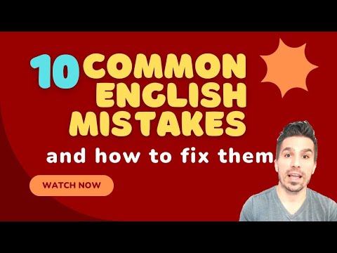 FIX THESE EVERYDAY ENGLISH MISTAKES:  SOUND MORE FLUENT AND NATURAL & IMPROVE TEST SCORES  #engvid