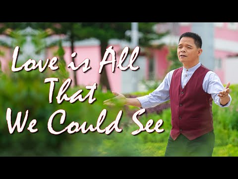 LOVE IS ALL THAT WE COULD SEE I Bro. Jessie Pangilinan