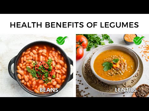 Health Benefits of Legumes, 5 Reasons Why it is Recommended to Include Legumes in Your Diet ?