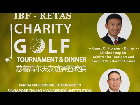 IBF RETAS Charity Golf Tournament & Dinner 19/6/2024 at Orchid Country Club（with speech)