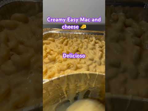 Creamy Easy Mac and Cheese.