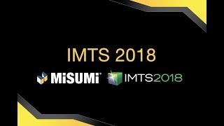 IMTS 2018 | MISUMI USA