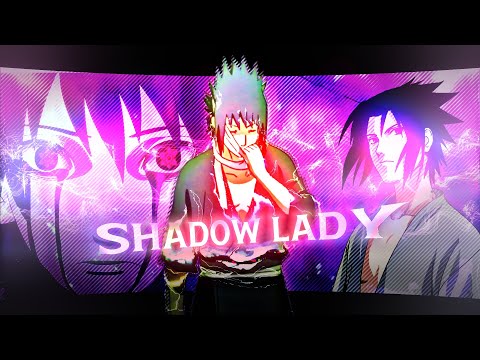 Sasuke - Shadow Lady [Edit/AMV] | Quick!