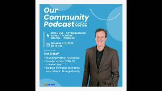 OC Talk Radio will be interviewing NorthSTAR founder Tim Shaw, October 11th 12:00pm