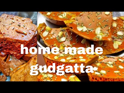 ghar ka bna swadist gudgatta#homemadegudgatt#gudgaddtarecipe