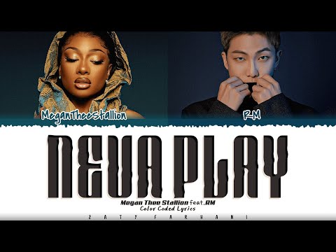 Megan Thee Stallion - NEVA PLAY' [Feat. RM] Lyrics [Color Coded_Eng]