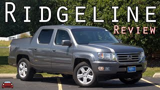 2012 Honda Ridgeline Review - The First Generation Ridgeline!