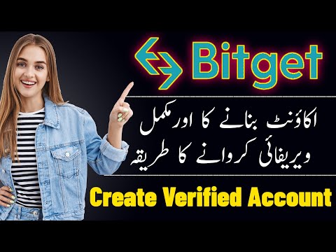 how to make/create bitget account and make it fully verified pakistan 2024 [Super Fast Method]