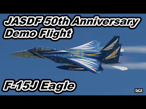 DCS World F-15J 8th Air Wing 304SQ JASDF 50th Anniversary  Demo Flight【 爆音浴 】