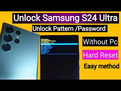 Samsung Galaxy S24 Ultra/ Ultra+ Unlock Pattern or Password | Hard Reset Without PC 2025