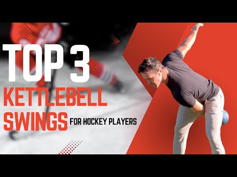 Top 3 Kettlebell Swings Every Hockey Player Needs