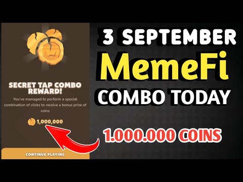 MEMEFI SECRET COMBO TODAY 3 SEPTEMBER 2024 | MEMEFI DAILY COMBO | MEMEFI COMBO TODAY | MEMEFI COMBO