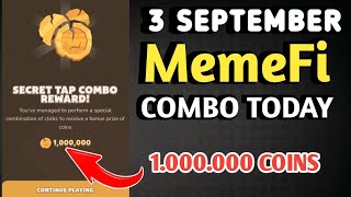 MEMEFI SECRET COMBO TODAY 3 SEPTEMBER 2024 | MEMEFI DAILY COMBO | MEMEFI COMBO TODAY | MEMEFI COMBO