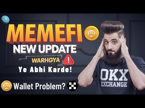 Memefi Important Update || Ye Abhi Karde|| Memefi Warhgya!  || Memefi wallet connect solved