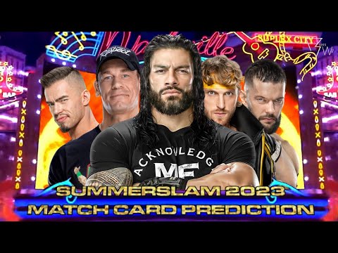 Summerslam 2023 Match Card Prediction By Scriptsky Samurai