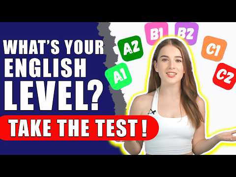 How Good Is Your English? Find Out INSTANTLY with This ACCURATE Level Test! 🎯