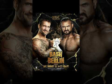 CM punk vs Drew McIntyre match card Bash in Berlin Germany #shorts