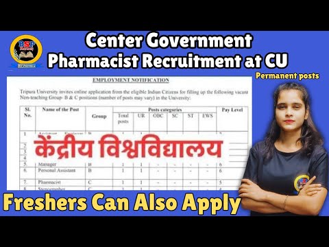 Central Government Pharmacist Recruitment at Central University CU || Pharma Govt. Recruitment 2024