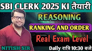 RANKING ORDER CLASS FOR SBI CLERK / DAY 16 / REASONING FOR SBI CLERK / SCORE FULL MARKS / NITISH SIR