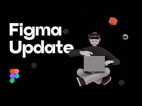 New Figma Update