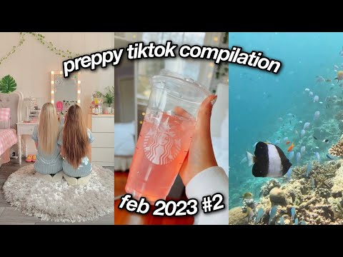 PREPPY TIKTOK COMPILATION #2