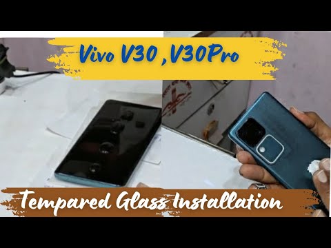 Vivo V30 Tempered Glass Installation !! Vivo V30 Pro Tempered Glass Installation