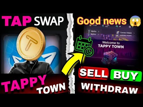 TapSwap Launching New Coin 😱 || TapSwap Launching DEX News | Tappy Town Update |TapSwap Withdrawal