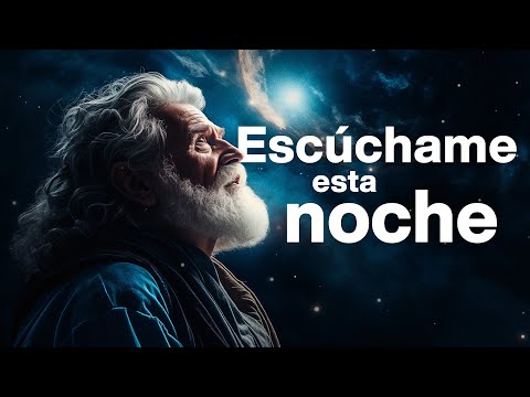 Dios te dice hoy: Escúchame esta noche con el corazón, yo quiero bendecirte | Dios es mi Guía