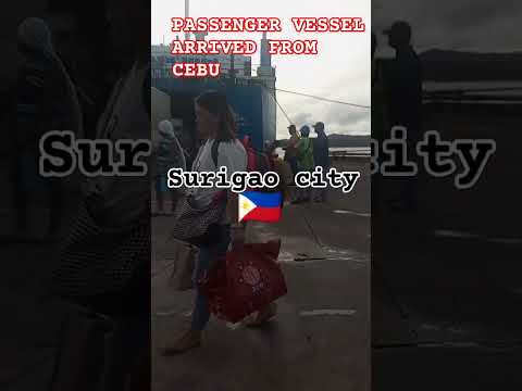 PORT OF SURIGAO CITY🇵🇭 #viralvideo ❤️ #safetyfirstalways  #welcomehome 🖐️✌️❤️🇵🇭