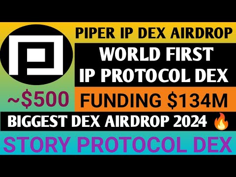 Piperx DEX Airdrop Full Guide | Story Protocol Airdrop Update | Piperx OG Airdrop Update