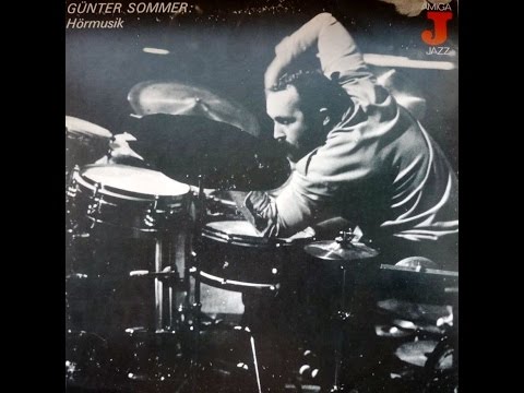 Günter Sommer ‎- Hörmusik (FULL ALBUM, free jazz, East Germany, 1979)