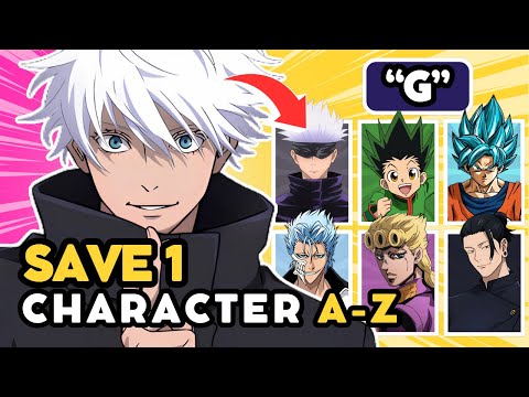 Save 1 ANIME  CHARACTER for each LETTER (A-Z) 🔥✏️ [BOYS EDITION] | ANIME QUIZ