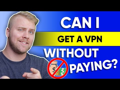 Can I Get a VPN Without Paying?