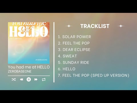 ZEROBASEONE - You had me at HELLO [Full Album Playlist]
