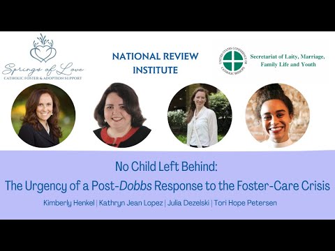 No Child Left Behind: The Urgency of a Post-Dobbs Response to the Foster-Care Crisis