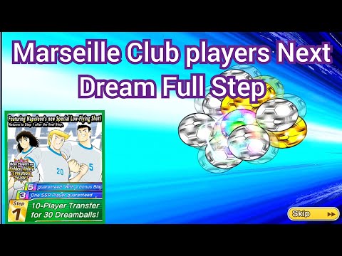 captain tsubasa dream team - Marseille club players Next Dream full step