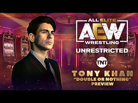 AEW Unrestricted Double or Nothing Preview with Tony Khan | 05/26/21