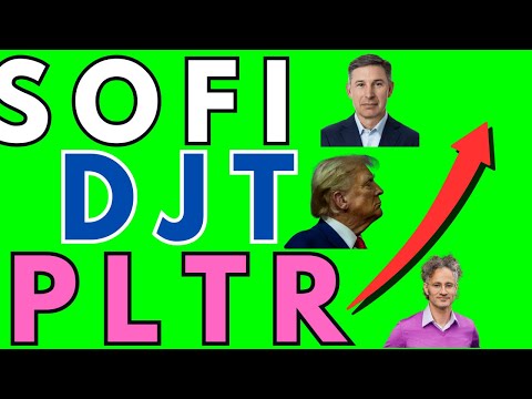 SOFI-DJT-PLTR STOCK KILLING IT THE NEXT 2 WEEKS