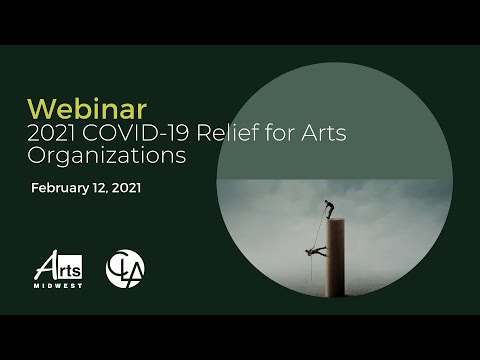 Webinar: 2021 COVID-19 Relief for Arts Organizations