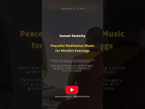 Sunset Serenity | Peaceful Meditation Music for Mindful Evenings