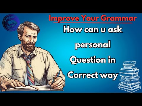 Meet and Greet || Asking Personal Question in English Grammar ||  For Beginners