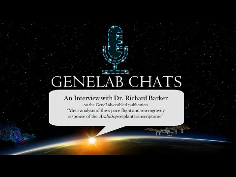 GeneLab Chats with Dr Richard Barker