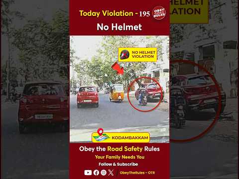 TODAY VIOLATION -195 Keep your ride safe with a helmet #chennaitrafficpolice #otr #obeytherules