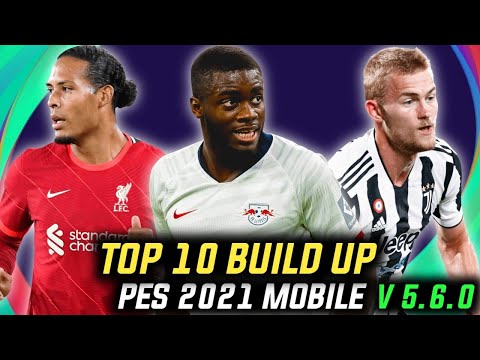 Top 10 Best Build Up Players Pes 2021 Mobile V 5.6.0