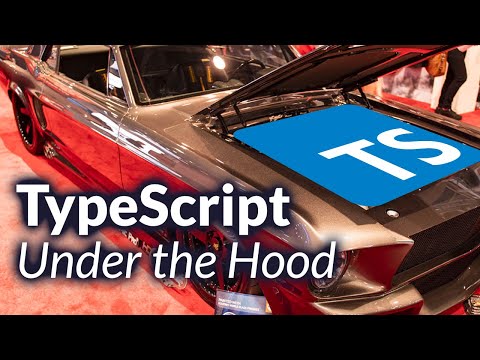 TypeScript Under the Hood