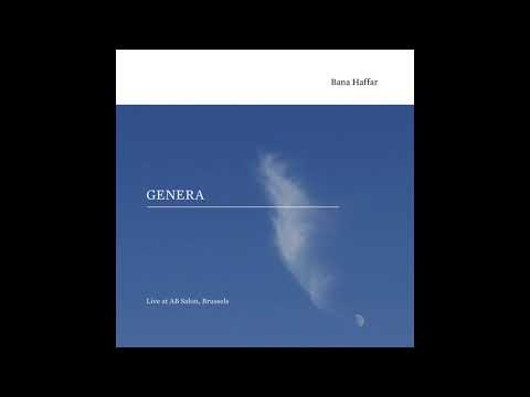 Bana Haffar || Genera - Live at AB Salon, Brussels (2019) Full Album