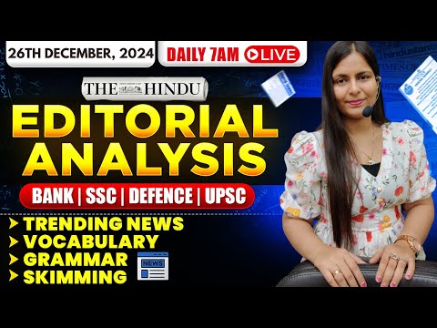 Editorial Analysis | 26th December, 2024 | Vocab, Grammar, Reading, Skimming | Nimisha Bansal