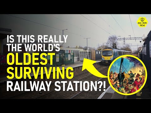 A Tour of the World's Oldest SURVIVING Passenger Railway Stations