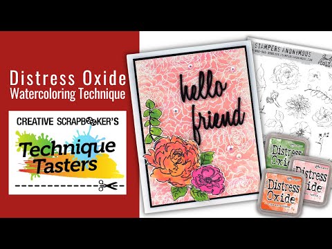 Distress Oxide Watercoloring Technique - Technique Tasters #313