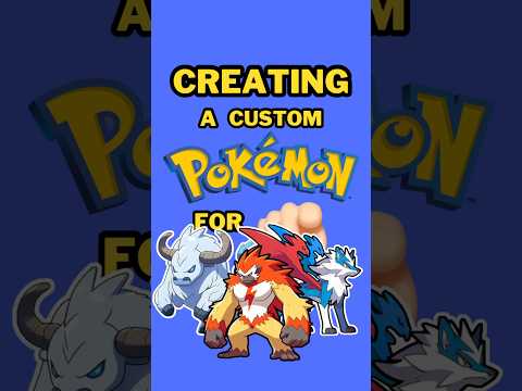 (Episode 12) Creating Custom Pokémon FOR YOU!